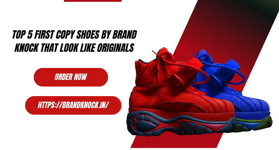 First Copy Shoes