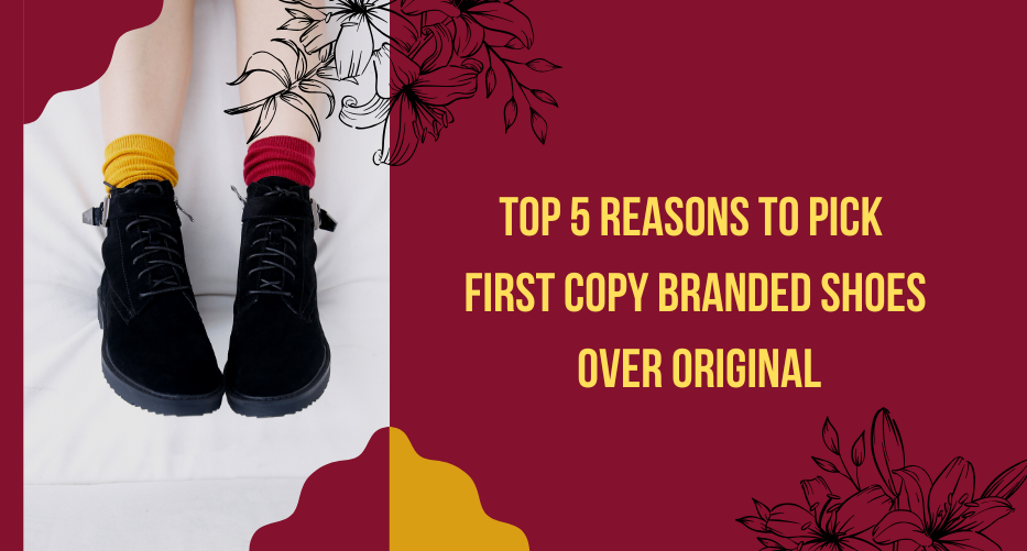 First Copy Branded Shoes