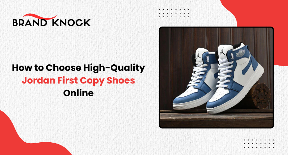 Jordan First Copy Shoes