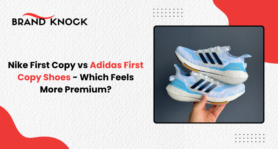 Adidas First Copy Shoes