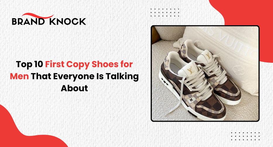 First Copy Shoes for Men