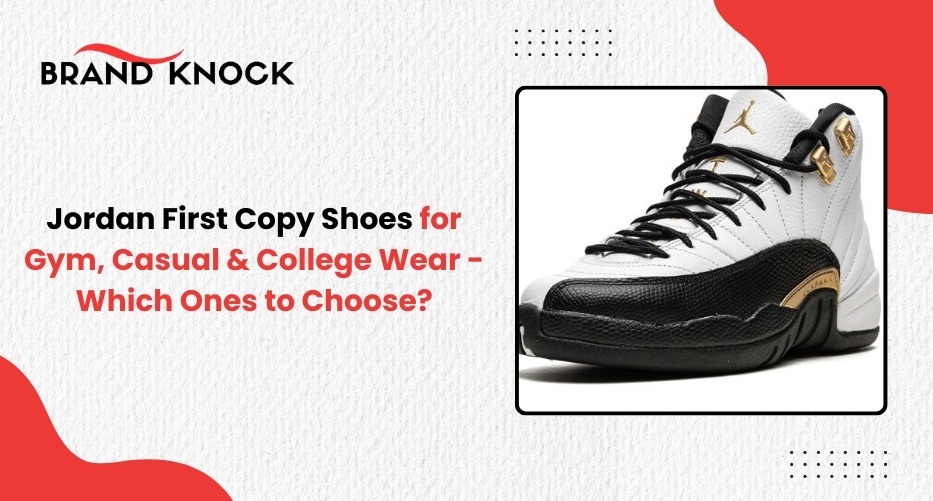 Jordan First Copy Shoes